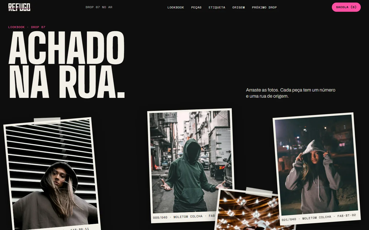 Lookbook arrastável: "Achado na rua."